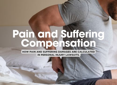 Pain and Suffering in Personal Injury Claims: How Compensation Is Determined