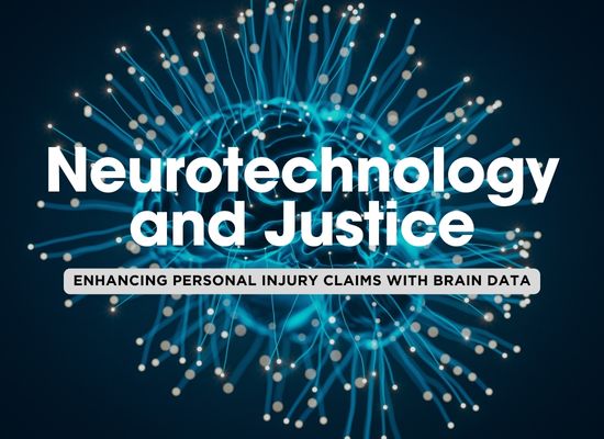 The Role of Neuroscience in Personal Injury Cases